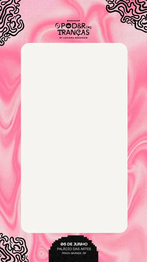 Modelo de stories com topo rosa, logo do workshop e janela clara para a foto